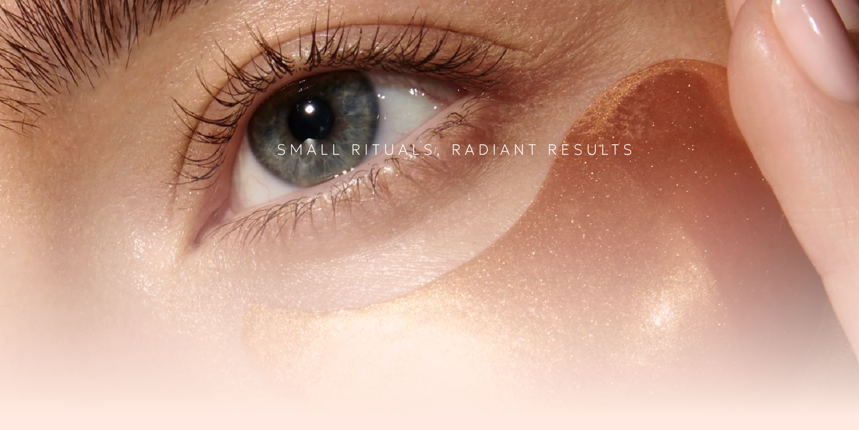Small Rituals, Radiant Results